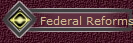 Federal Reforms