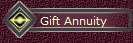 Gift Annuity