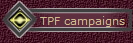 TPF campaigns